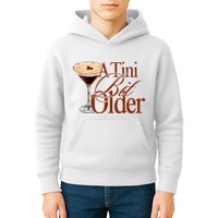 A Tini Bit Older Espresso Martini Birthday A Tiny Bit Older Kids Hoodie