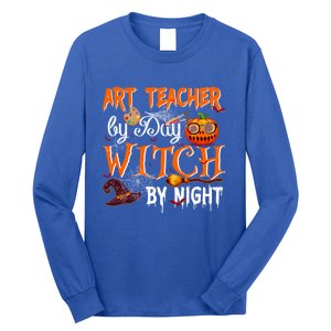 Art Teacher By Day Witch By Night Gift Long Sleeve Shirt