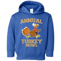 Annual Turkey Bowl Thanksgiving Football Great Gift Toddler Hoodie