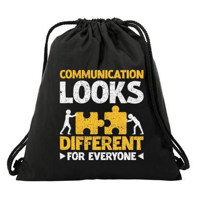Autism Teacher Communication Looks Different For Everyone Drawstring Bag