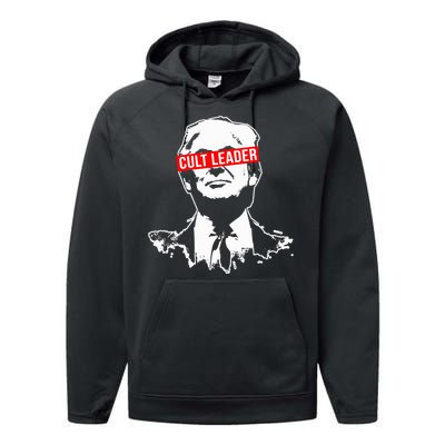 Anti Trump Cult Leader Who Took It Too Far Performance Fleece Hoodie