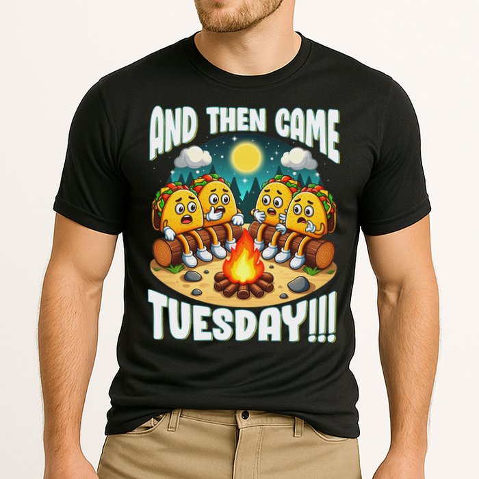 And Then Came Tuesday Scary Campfire Story Taco Tuesday Cooling Performance Crew T-Shirt