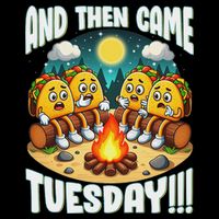And Then Came Tuesday Scary Campfire Story Taco Tuesday Backpack