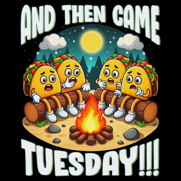 And Then Came Tuesday Scary Campfire Story Taco Tuesday 16 in Basic Backpack