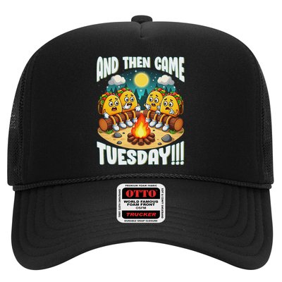 And Then Came Tuesday Scary Campfire Story Taco Tuesday Trucker Hat