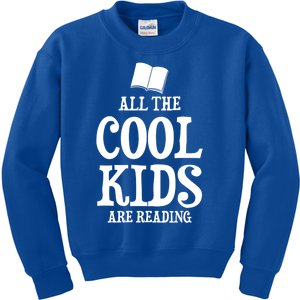 All The Cool Are Reading Book Nerd Cute Gift Kids Sweatshirt