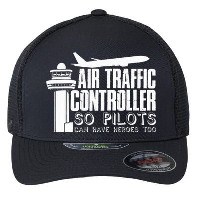 Air Traffic Controller Joke Pilot Saying Flight Control Flexfit Unipanel Trucker Cap