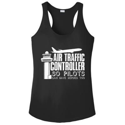 Air Traffic Controller Joke Pilot Saying Flight Control Ladies PosiCharge Competitor Racerback Tank