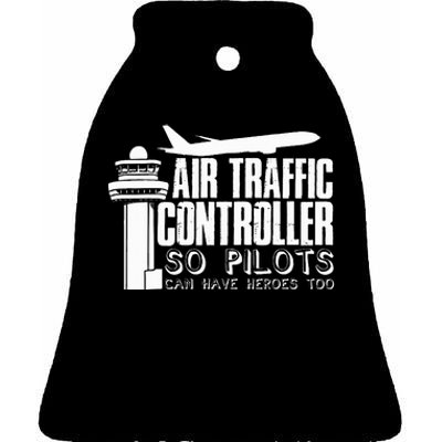 Air Traffic Controller Joke Pilot Saying Flight Control Ceramic Bell Ornament