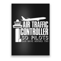 Air Traffic Controller Joke Pilot Saying Flight Control Poster