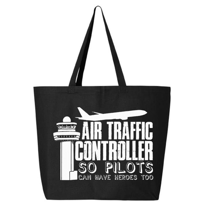Air Traffic Controller Joke Pilot Saying Flight Control 25L Jumbo Tote