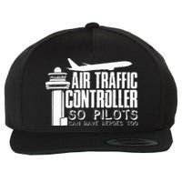 Air Traffic Controller Joke Pilot Saying Flight Control Wool Snapback Cap