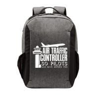 Air Traffic Controller Joke Pilot Saying Flight Control Vector Backpack