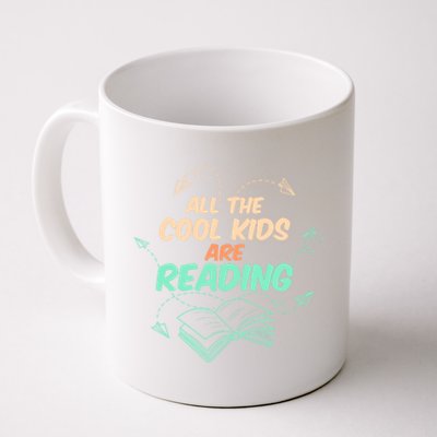 All The Cool Are Reading Books Fun Book Fans Gift Coffee Mug