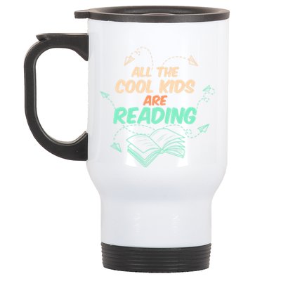 All The Cool Are Reading Books Fun Book Fans Gift Stainless Steel Travel Mug