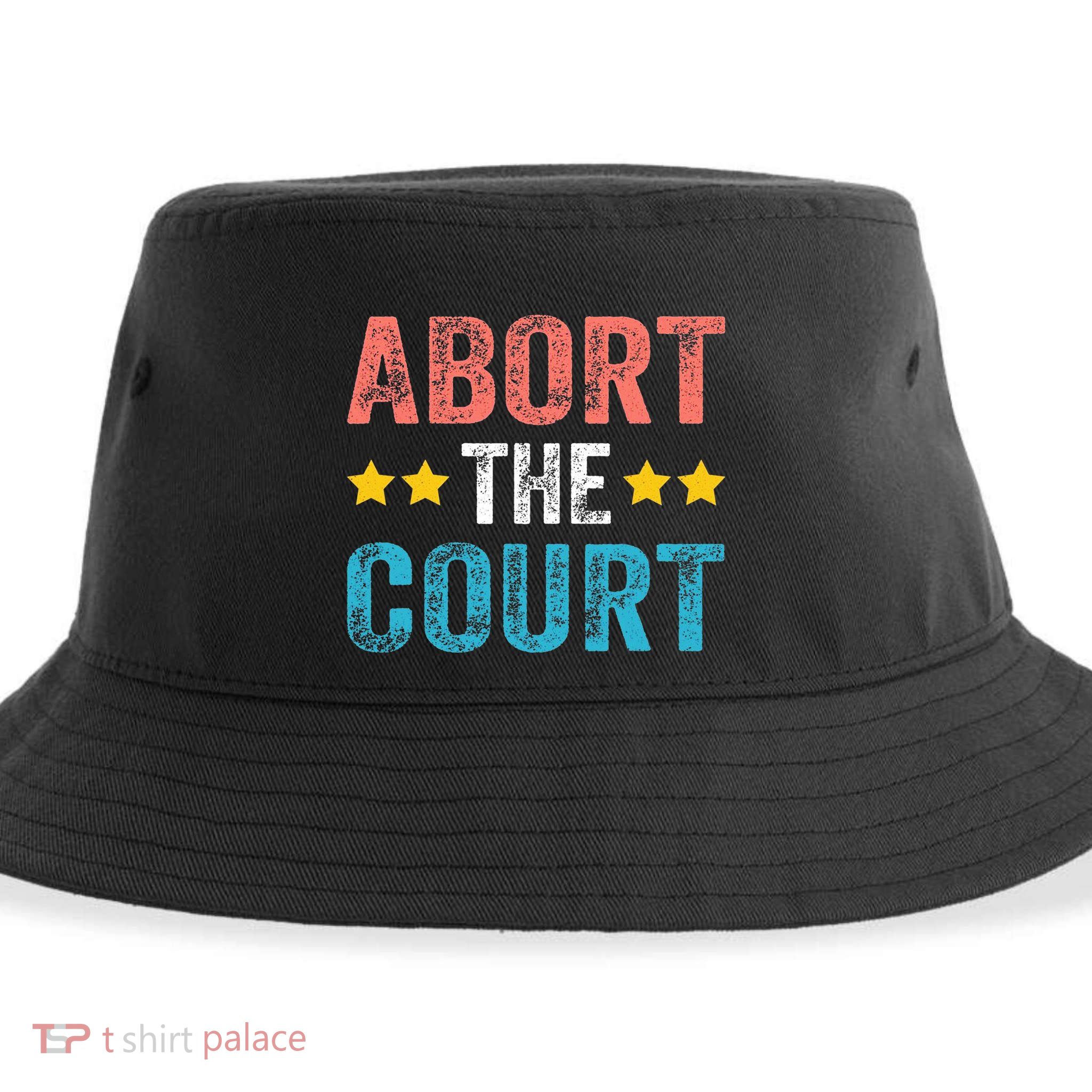Abort The Court 4th Of July Sustainable Bucket Hat