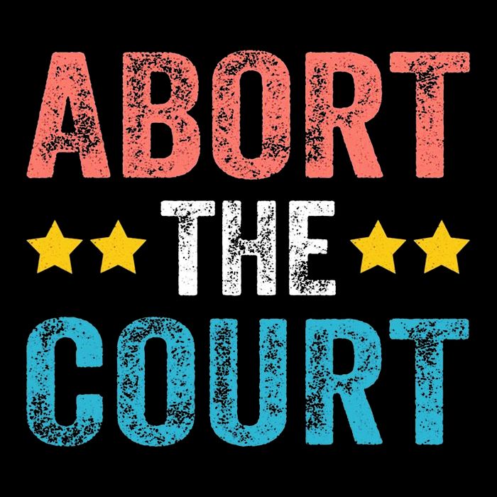 Abort The Court 4th Of July Button