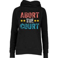 Abort The Court 4th Of July Womens Funnel Neck Pullover Hood