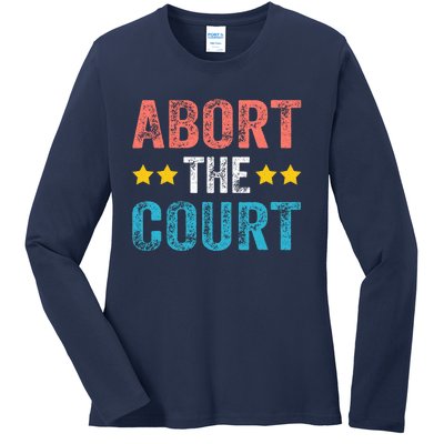 Abort The Court 4th Of July Ladies Long Sleeve Shirt