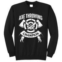 Axe Throwing Champion Funny Hatchet Thrower Lumberjack Tall Sweatshirt