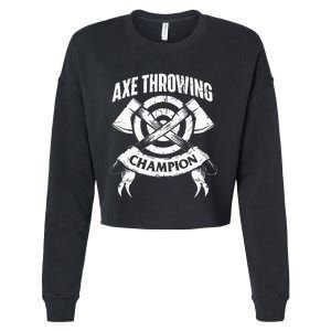 Axe Throwing Champion Funny Hatchet Thrower Lumberjack Cropped Pullover Crew