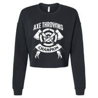 Axe Throwing Champion Funny Hatchet Thrower Lumberjack Cropped Pullover Crew