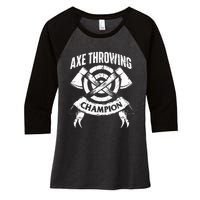 Axe Throwing Champion Funny Hatchet Thrower Lumberjack Women's Tri-Blend 3/4-Sleeve Raglan Shirt