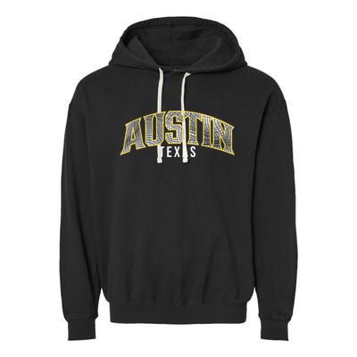 Austin Texas College Font Garment-Dyed Fleece Hoodie