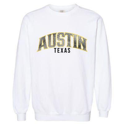 Austin Texas College Font Garment-Dyed Sweatshirt