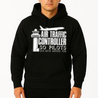 Air Traffic Controller Joke Pilot Saying Flight Control Hoodie