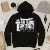 Air Traffic Controller Joke Pilot Saying Flight Control Hoodie