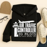 Air Traffic Controller Joke Pilot Saying Flight Control Hoodie