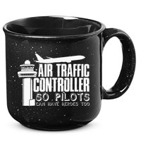 Air Traffic Controller Joke Pilot Saying Flight Control 15oz Campfire Ceramic Mug
