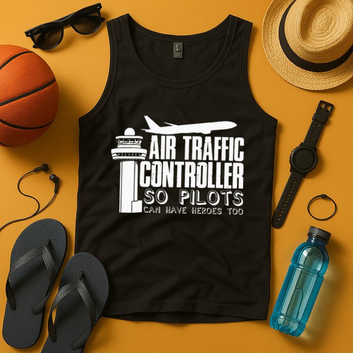 Air Traffic Controller Joke Pilot Saying Flight Control Tank Top