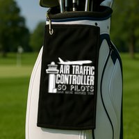 Air Traffic Controller Joke Pilot Saying Flight Control Golf Towel