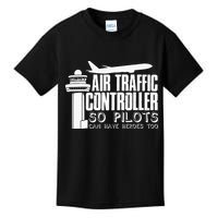 Air Traffic Controller Joke Pilot Saying Flight Control Kids T-Shirt