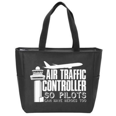 Air Traffic Controller Joke Pilot Saying Flight Control Zip Tote Bag