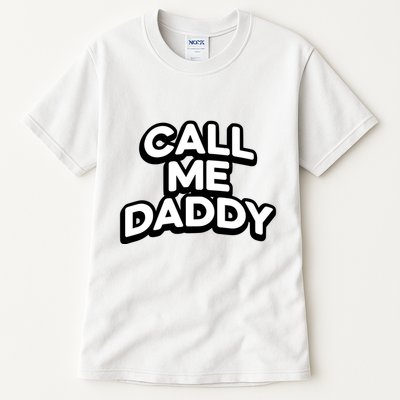 Andrew Tate Call Me Daddy Tall T-Shirt
