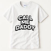 Andrew Tate Call Me Daddy Tall T-Shirt