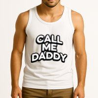 Andrew Tate Call Me Daddy Tank Top