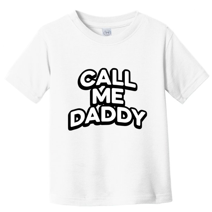 Andrew Tate Call Me Daddy Toddler T-Shirt