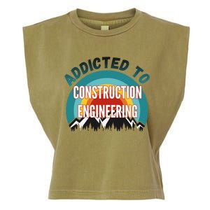 Addicted To Construction Engineering College Major Gift Meaningful Gift Garment-Dyed Women's Muscle Tee