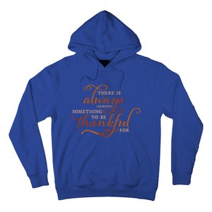 Always Thankful Christian Religious Grateful Thanksgiving Gift Hoodie