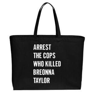 Arrest The Cops In Who Killed Breonna Taylor Cotton Canvas Jumbo Tote