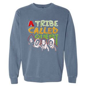 A Tribe Called Quest 90's Throwback Meaningful Gift Garment-Dyed Sweatshirt