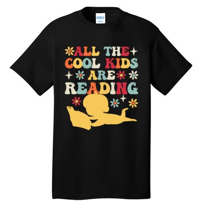 All The Cool Are Reading Book Lover Librarian Bookworm Tall T-Shirt