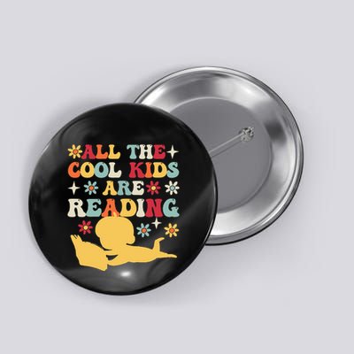 All The Cool Are Reading Book Lover Librarian Bookworm Button