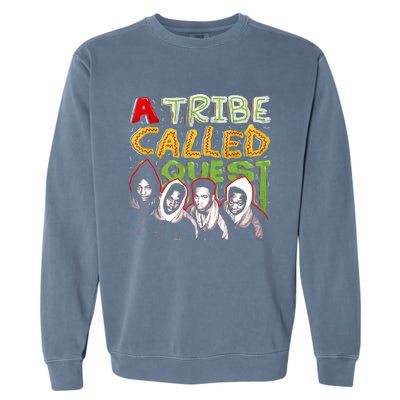 A Tribe Called Quest 90s Throwback Meaningful Gift Garment-Dyed Sweatshirt