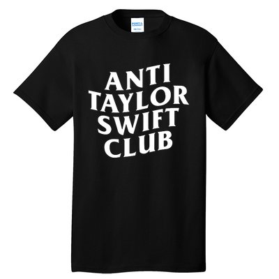 Anti Taylor Club Tall T-Shirt