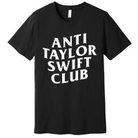 Anti Taylor Club Premium T-Shirt